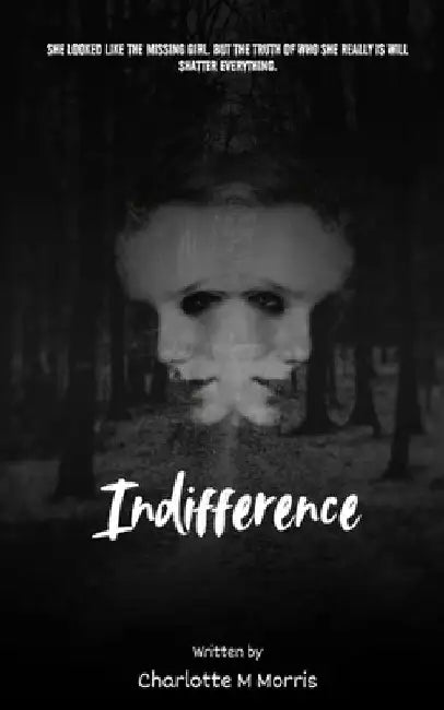 Indifference by Charlotte Morris