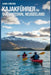 Kajakführer für Queenstown, Neuseeland: Ein umfassender Leitfaden für Kajakfahren in Queenstown, Neuseeland. by David Chester