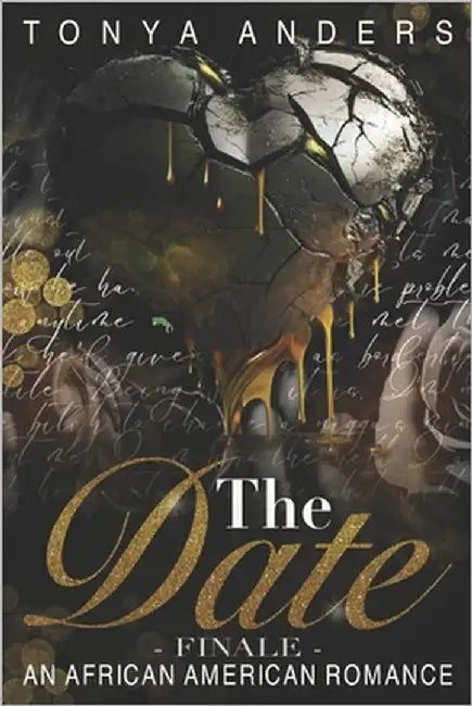 The Date Finale: Dark Motorcycle Club Romance Romantic Suspense by Anders, Tonya