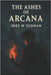 The Ashes of Arcana by Sudhan, Sree W.