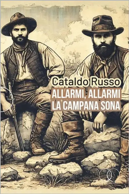 Allarme, allarme la campana sona by Russo, Cataldo
