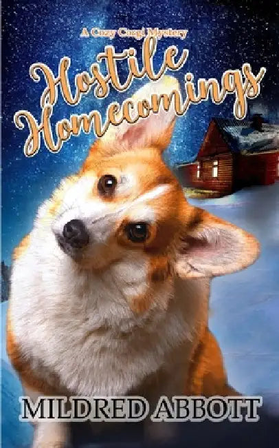 Hostile Homecomings by Mildred Abbott