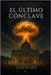 El Último Cónclave by Ramus, Thom