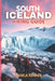 South Iceland Hiking Guide 2025: Explore the Top Trails, Must-See Attractions and Hidden Gems by Angela Renner