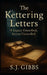 The Kettering Letters by S. J. Gibbs