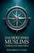 Das Herz eines Muslims: Führung für deine Seele by Muhammad Al Faqih