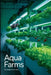 Aqua Farms by Jade Summers