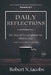 Daily Reflections: 365 Days of Contemplation for Mind & Soul. Inspire Your Day, Transform Your Life. by Robert N. Jacobs
