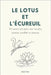 Le lotus et l'écureuil: 73 contes zen pour une vie plus sereine, éveillée et joyeuse by Sen, Kaori