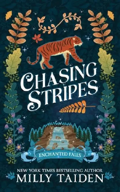 Chasing Stripes: A Paranormal Small Town Cozy Shifter Romance Series - with Heat by Milly Taiden