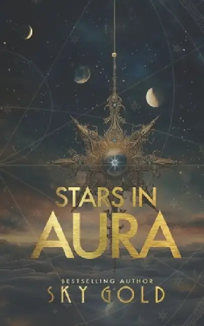 Stars in Aura: An Immortal Shifter Paranormal Romance by Sky Gold