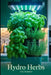Hydro Herbs by Jade Summers