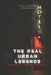 The Real Urban Legends: Volume 1: Haunted Places by Dan Cooper Roberts