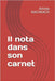 Il nota dans son carnet by Kachkach, Amine