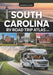 South Carolina RV Road Trip Atlas 2025: Coastal Wonders, Historic Charm, Southern Hospitality, and RV-Friendly Campgrounds Across the Palmetto State by Magnus Calloway