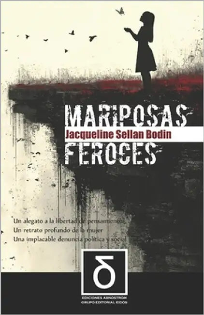 Mariposas Feroces by Grupo Editorial, Eidos