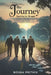 The Journey - Searching for Life Again: When love fades and family leaves, only courage and friendship remain by Novaa Prithiv
