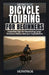 HowPros Bicycle Touring for Beginners: Essential Tips for Mastering Long-Distance Rides and Epic Expeditions by How Pros