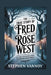 The True Story of Fred and Rose West: Revealing the Nightmarish Crimes of a British Killer Couple by Stephen Vannoy