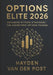Options Elite 2026: Advanced Python Strategies for Algorithmic Options Trading: Build Real-Time Options Bots, Automate Complex Strategies, and Dominat by Alice Schwartz