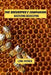 The beekeeper's companion: mastering beekeeping by Lena Patrick