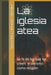 La Iglesia Atea
