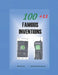 111 Famous Inventions: 111 Stories of Successful Inventions by Sang Lee