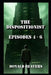 The Dispositionist: Episodes 4 - 6 by Donald Beavers