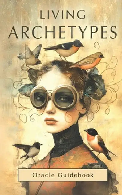 Living Archetypes Oracle Guidebook by Tuxedo Graphics
