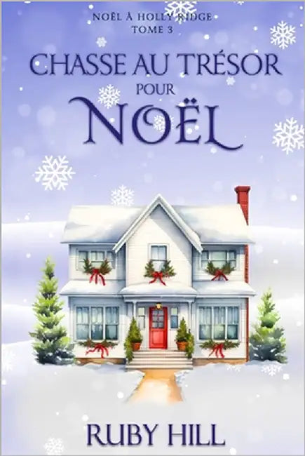Chasse au trésor pour Noël by Hill, Ruby