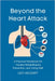 Beyond the Heart Attack: A Practical Handbook for Cardiac Rehabilitation, Prevention, and Living Well by Leo Heusaff