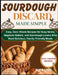 Sourdough Discard Made Simple: Easy, Zero-Waste Recipes for Busy Moms, Beginner Bakers, and Sourdough Lovers Who Want Delicious, Family-Friendly Meals by Rhea Cove