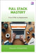 Full Stack Mastery: From HTML to Deployment by Chesterfield, Greyson