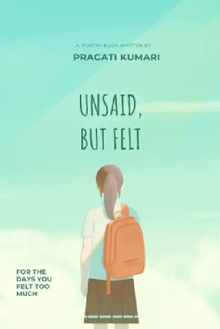 Unsaid But Felt