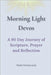 Morning Light Devos: A 90 Day Devotional Journey by Leuci, Maria Teresa