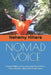 Nomad Voice: Kenyan Politics, Afrikan Unity and World Affairs; Peace, Security, Cultural and Social Issues. by Nehemy Ndirangu Kihara
