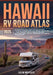 Hawaii RV Road Atlas 2025: Detailed Road Maps, Scenic Routes, Curated Itineraries, Campgrounds, and Outdoor Adventures - Your Ultimate Guide to Explor by Colin Westgate