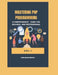 Mastering PHP Programming: A Comprehensive Guide for BCA MCA and Professionals VOL-I by Anshuman Mishra