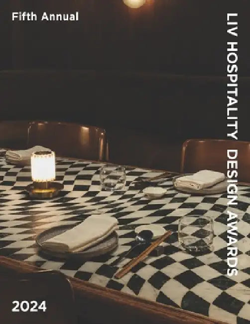 LIV Hospitality Design Awards 2024: Celebrating Hospitality & Interior Design by Hossein Farmani