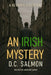 An Irish Mystery: A Newman Adventure by D. C. Salmon