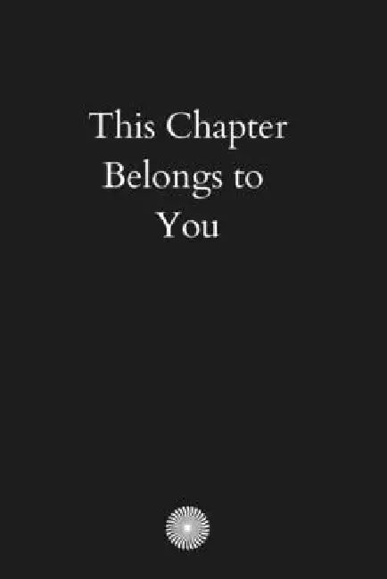 This Chapter Is About You: A Journey Back to the Person You Were Always Meant to Be by Stella Magnuson