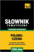 Polsko-czeski slownik tematyczny 7000 slów by Taranov, Andrey