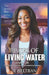 Rivers of Living Water: A Fasted Life by T. Beltran