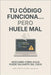 Tu código funciona... pero huele mal: Descubre cómo SOLID puede salvarte del caos by Carvajal Pelicano, Daniel