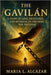 The Gavilán: A Story of Love, Resilience and Betrayal in the Fight for Freedom by Maria L. Alcázar
