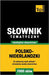 Polsko-niderlandzki slownik tematyczny 7000 slów by Taranov, Andrey
