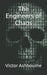 The Engineers of Chaos by Victor Ashbourne