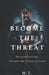 Become The Threat: The manifesto for the Man Who Refuses to Kneel by M. T