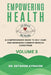 Empowering Health Volume 3