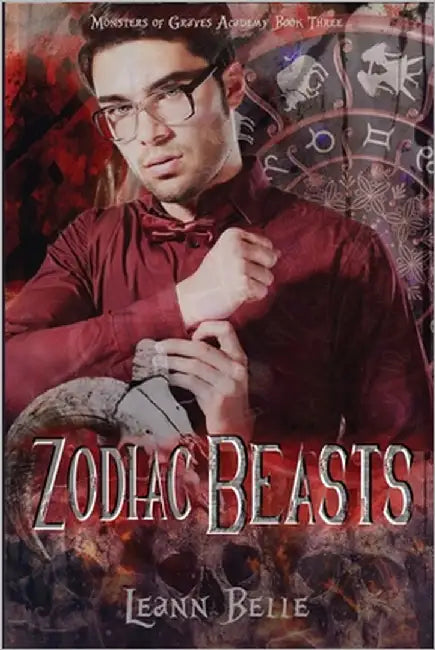 Zodiac Beasts by Belle, Leann